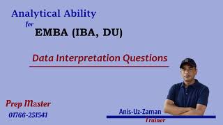 Analytical Ability for EMBAIBA DU Admission Test Data Interpretation Questions [upl. by Rogers]