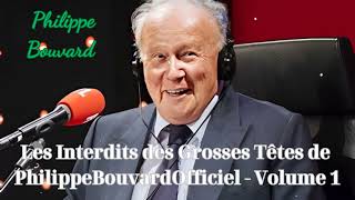 Les Interdits des Grosses Têtes de PhilippeBouvardOfficiel  Volume 1 Philippe Bouvard [upl. by Mayberry]