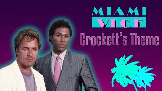 Jan Hammer  Crocketts Theme Miami Vice [upl. by Orton]