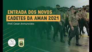 MOTIVACIONAL ENTRADA DOS NOVOS CADETES DA AMAN 2021 Prof Cesar Annunciato [upl. by Yttocs]