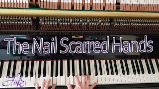 Nail Scarred Hands  Melodies of Praise BBMcKinney • piano solo hymn arrangedplayed by Luke Wahl [upl. by Oliver662]