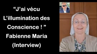 quotJai vécu lillumination des consciencesquot  Fabienne Maria interview [upl. by Kariv]