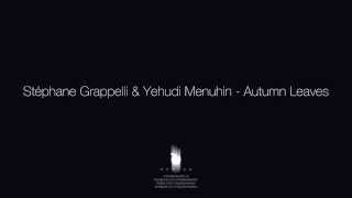 Stéphane Grappelli amp Yehudi Menuhin  Autumn Leaves [upl. by Kenwood]