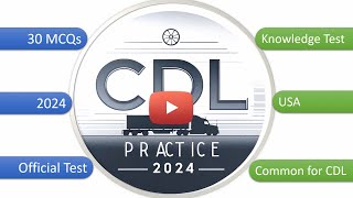 CDL Practice Test 2024 Common Knowledge Test 2024 for All US Commercial Drivers [upl. by Apollus]