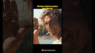 Best Matthew McConaughey Movies [upl. by Aicilic]