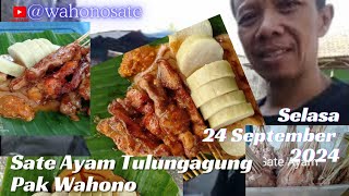 Sate Ayam Tulungagung Pak Wahono ll Selasa 24 September 2024 ll Live Di Lapak [upl. by Ehrlich462]