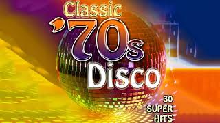 Best Disco Music 70s  70s Classic Disco MIX  Greatest Disco Hits of The 70s [upl. by Helfant]