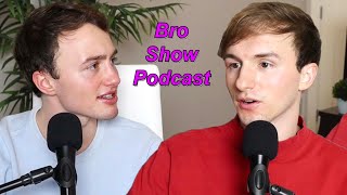 Why We Don’t Show Our Lives…  THE BRO SHOW PODCAST [upl. by Akyre]