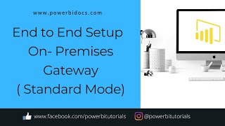 30  End to End Setup On Premises Data Gateway Standard Mode in Power Bi  Gateway Setup [upl. by Melvyn]