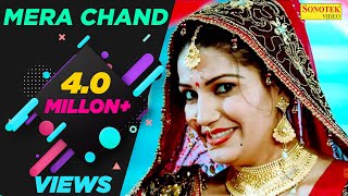 Mera Chand  Sapna Chaudhary Vraj Bandhu Raj Mawar  Latest Haryanvi Songs Haryanavi 2018 [upl. by Trauts]