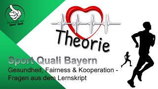 Sport Quali Gesundheit Fairness und Kooperation GFK Theorie  gängiges Lernskript Bayern [upl. by Nonnahc284]