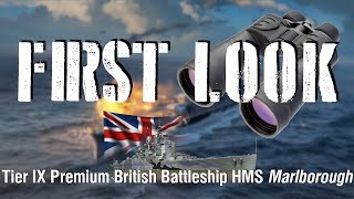 World of Warships  First Look Tier IX Premium British Battleship HMS Marlborough [upl. by Evilc511]