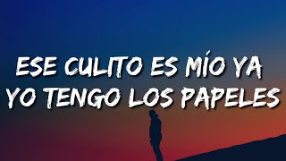 Ese culito es mío ya yo tengo los papelesPoblado RemixJ Balvin KAROL G Nicky JamLetraLyrics [upl. by Neram]