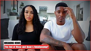 What Happened to Rissa and Quan Break Up Rumors amp Speculation Explained [upl. by Annoyed]