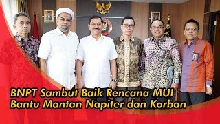 BNPT Sambut Rencana MUI Bantu Mantan Teroris dan Korban Terorisme [upl. by Llevaj]