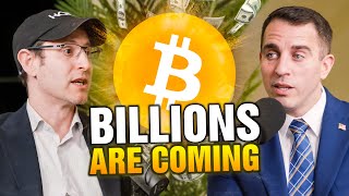 Bitcoin Investor Says BILLIONS Are Coming [upl. by Rockafellow]