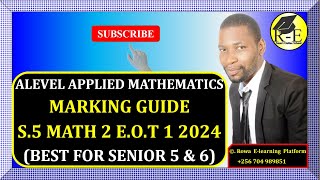 008  S5 MATH 2A STATISTICS EOT 1 EXAM 2024  MENGO SS  MARKING GUIDE  FOR SENIOR 5 amp 6 [upl. by Gnilrad]