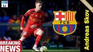 Andreas Skov Oslen ⚽ Barcelona Scouting HighlyRated Teenager  Skills amp Goals I 2019 HD [upl. by Yht]