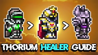 Healer Loadouts Guide  Thorium Mod [upl. by Gerhan]