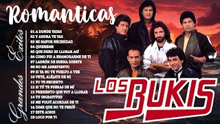 LOS BUKIS ÉXITOS SUS MEJORES CANCIONES  LOS BUKIS MIX VIEJITAS PERO BONITAS 70S 80S GRANDES ÉXITOS [upl. by Norah687]