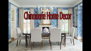 Chinoiserie Chic Home Decor [upl. by Htaeh]