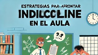 ESTRATEGIAS PARA AFRONTRA LA INDISCIPLINA EN EL AULA [upl. by Slohcin731]