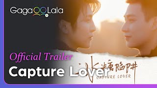 Capture Lover  Official Trailer  GagaOOLala [upl. by Marney]