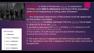 Abeyance how to use abeyance quotabeyancequotquotpostponementquot [upl. by Kutzenco449]