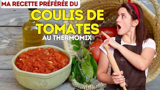 Recette facile et rapide du COULIS DE TOMATES AU THERMOMIX ou sauce tomates [upl. by Albemarle]