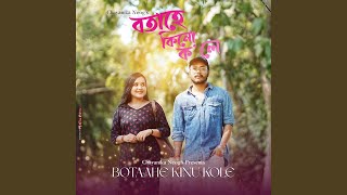 Botaahe Kinu Kole [upl. by Dionis]