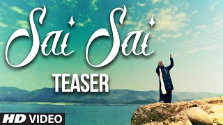 Sai Sai  Rampy Saaz Song Teaser  Sai Sai Sufi Ruhani Sai  Latest Punjabi Songs 2014 [upl. by Beedon34]