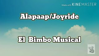 AlapaapOverdrive Karaoke  El Bimbo Musical [upl. by Grimonia398]