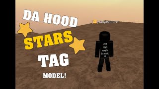 Roblox Studio Da Hood Star Tag With Group MODEL [upl. by Assennav973]