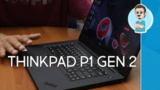 Lenovo ThinkPad P1 Gen 2  Unboxed amp Review [upl. by Moriah]