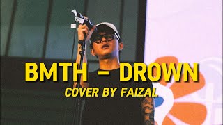 DROWN  BRING ME THE HORIZON  Acoustic by Faizal Permana [upl. by Anehta]