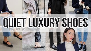 BEST QUIET LUXURY SHOE TRENDS TO WEAR FOR EVERY BUDGET [upl. by Kreindler]