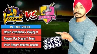 Super Smash League 2019  20  Northern Knights vs Otago  Match Prediction  Pitch Report  Dream11 [upl. by Nnahaid]