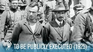 To Be Publicly Executed 1925  British Pathé [upl. by Om]