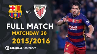 FC Barcelona vs Athletic Club 60 J20 20152016  FULL MATCH [upl. by Teerprug]