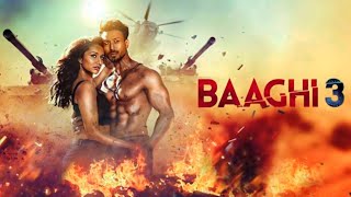 Baaghi 3 Full Movie HD Hindi Facts  Tiger Shroff  Shraddha Kapoor  Ritesh Deshmukh [upl. by Eldwen565]