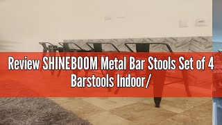 Review SHINEBOOM Metal Bar Stools Set of 4 Barstools IndoorOutdoor Matte Black Counter Height Bar S [upl. by Roe]