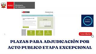 PLAZAS PARA ADJUDICACIÓN POR ACTO PUBLICO ETAPA EXCEPCIONAL [upl. by Calandria]