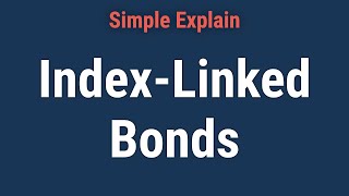 What Is an IndexLinked Bond [upl. by Nagol]