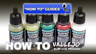 VALLEJO SURFACE PRIMERS  REVIEW amp HOW TO GUIDE [upl. by Saloma560]