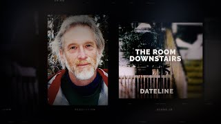 Dateline Episode Trailer The Room Downstairs  Dateline NBC [upl. by Ellett439]