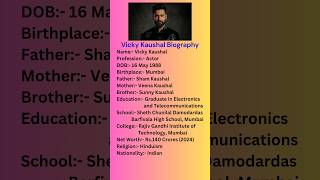 Vicky Kaushal Biography  shorts vickykaushal biography [upl. by Ayarahs448]