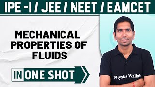 MECHANICAL PROPERTIES OF FLUIDS  One Shot  Physics  Class 11  NEET  JEE  EAMCET [upl. by Ninnahc]