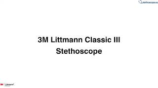 3M Liitmann 5831 CLASSIC III Stethoscope  stethoscopeeu [upl. by Franza]