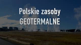 Polskie zasoby GEOTERMALNE [upl. by Elleoj]