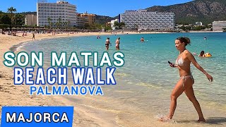 Son Matias Beach Walk  Palmanova  MAJORCA  2024 [upl. by Oletha]